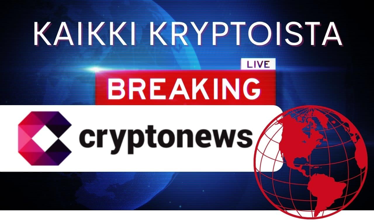 Tervetuloa Cryptonews Suomi -sivuston pariin